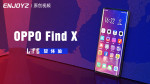ENJOYZ Life丨OPPO Find X 轻体验